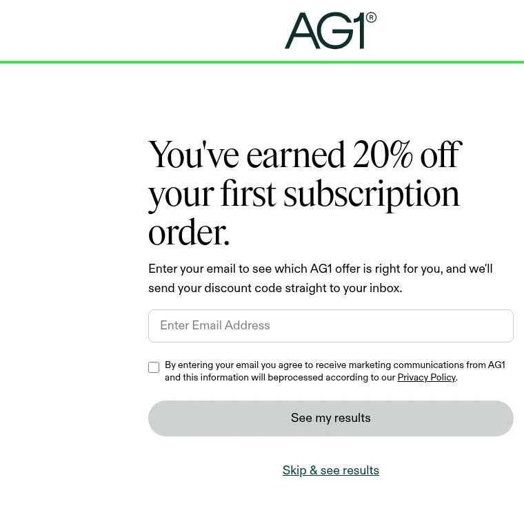 AG1 lead form screen 7: the final screen asking for an email with a marketing consent checkbox, a See my results button and a skip link