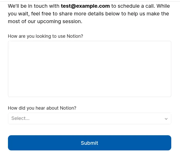 Notion lead form screen 4: a note that Notion will be in touch, a text box asking how you plan to use Notion, a how did you hear dropdown and a Submit button