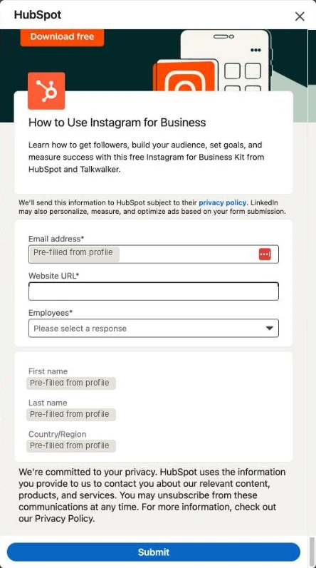 HubSpot's LinkedIn Lead Gen Form: headline How to Use Instagram for Business, a pre-filled email, an empty required Website URL box, an Employees dropdown, pre-filled first name, last name and country, and a privacy notice with no checkbox