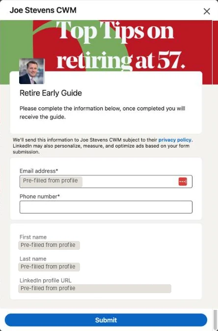 Joe Stevens CWM's LinkedIn Lead Gen Form: headline Retire Early Guide, a pre-filled email, an empty required phone number box, and pre-filled first name, last name and LinkedIn profile URL