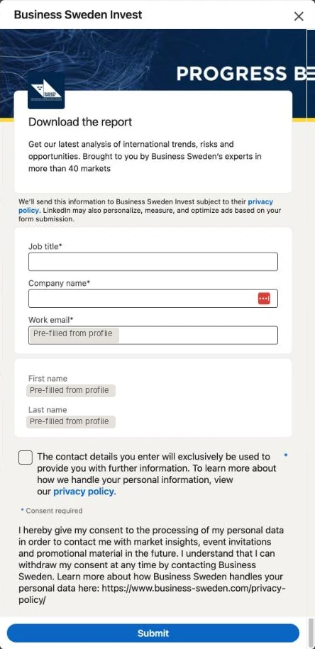 Business Sweden Invest's LinkedIn Lead Gen Form: headline Download the report, empty required job title and company name boxes, a pre-filled work email, pre-filled first and last name, a required consent checkbox marked Consent required, and a long consent paragraph