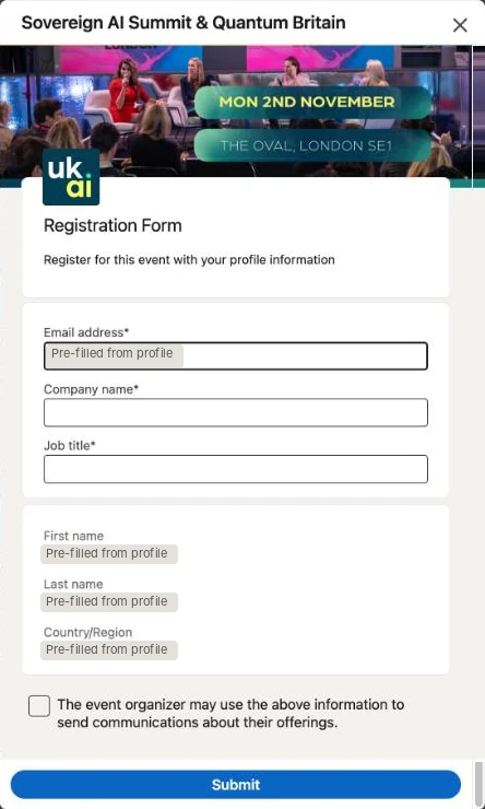 UKAI's LinkedIn event registration form: headline Registration Form, details line Register for this event with your profile information, a pre-filled email, empty required company name and job title boxes, pre-filled first name, last name and country, and an optional checkbox about communications from the organizer, with no privacy line above the fields
