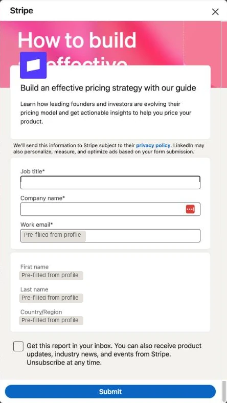 Stripe's LinkedIn Lead Gen Form: headline Build an effective pricing strategy with our guide, empty required job title and company name boxes, a pre-filled work email, pre-filled first name, last name and country, and an optional checkbox reading Get this report in your inbox
