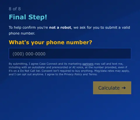 Case Connect multi-step form screen 8: your phone number, above the consent text and the Calculate button