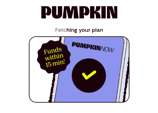 Pumpkin multi-step form screen 4: loading screen while the plan is fetched