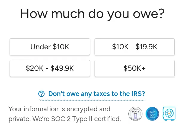 SuperMoney multi-step form screen 1: how much tax you owe, as four range buttons