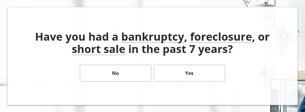 Zillow multi-step form screen 9: whether you have had a bankruptcy, foreclosure or short sale in the past seven years