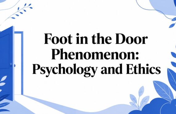 Das „Foot-in-the-Door“-Phänomen: Psychologie und Ethik