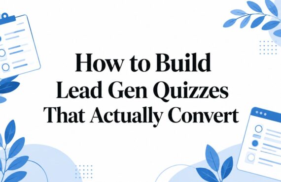 So erstellen Sie Quizze zur Lead-Generierung, die tatsächlich zu Conversions führen