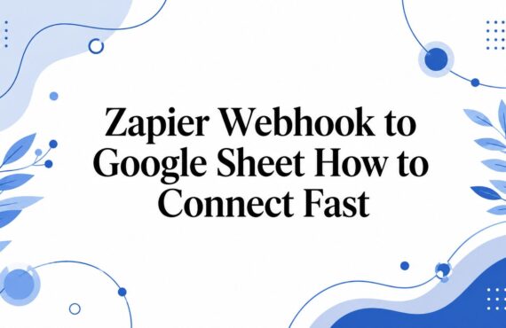 Webhook di Zapier a Google Sheet: come collegarlo velocemente